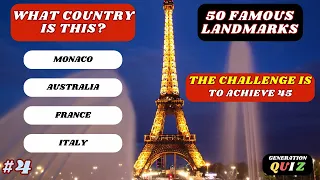 ✅😃😃 GUESS THE COUNTRY BY ITS LANDMARK - QUIZ 50 FAMOUS MONUMENTS #04