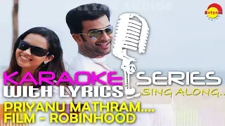 Priyanu Mathram | Karaoke Series | Track With Lyrics | Film Robinhood