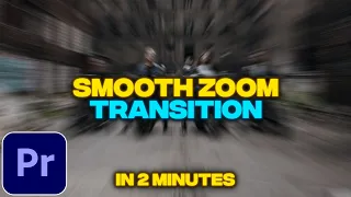 Zoom Transition Tutorial in Premiere Pro | Smooth Zoom Blur Transition