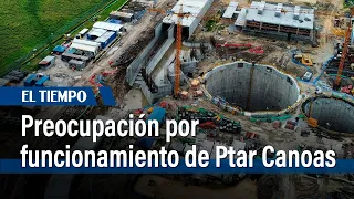 Ptar Canoas: La estación elevadora no sería entregada en noviembre | El Tiempo