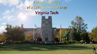 A Day in the Life of a College Freshman | Virginia Tech