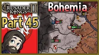 Crusader Kings 2 Holy Fury Bohemia Gameplay - Part 45 - Let's Play Walkthrough