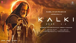 Kalki 2898 AD - Trailer | Prabhas | Amitabh Bachchan | Deepika Padukone | Nag Ashwin | #Kalki2898AD