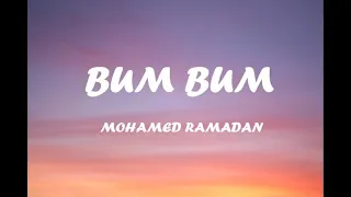 Mohammed Ramadan BUM BUM lyrics