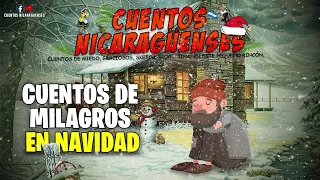 Cuento de Milagros en Navidad | Pancho Madrigal