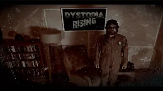 Dystopia Rising