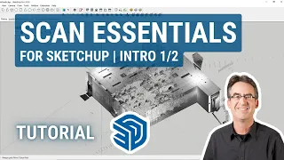 Point Clouds in SketchUp with Scan Essentials - Intro 1/2