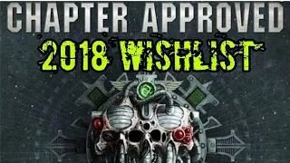 Chapter Approved 2018 - Wishlist