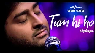 Tum Hi Ho Unplugged | Arijit Singh | Sound Waves | Aashiqui 2 | MTV Unplugged Season 3