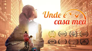 Film crestin in romana „Unde E Casa Mea” Dumnezeu mi-a dăruit o familie fericită (Film de familie)