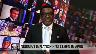 The Morning Show: Nigeria's Inflation Hits 33.69% in April