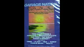 Pt1 Timmi Magic+Mikee B in Ayia Napa 1999 Garage Nation