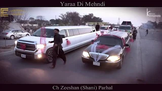 Yaran Di Mehndi Ch. Zeeshan (Shani) Parhal