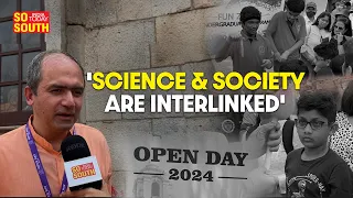 IISc Open Day: Celebration of Science | Bengaluru | SoSouth