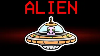 among us NEW ALIEN ROLE (mods)