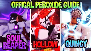 The Official Peroxide Guide (Soul Reaper, Hollow, Quincy) - Bankai, Volt, Segunda