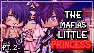 ✨•The mafias little princess•✨| Glmm | Gacha life mini movie | (2/2)