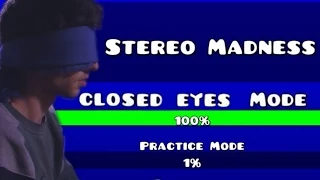Geometry Dash - Level 1 Stereo Madness Closed Eyes