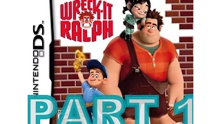 Wreck It Ralph (NDS) Walkthrough Part 1 With Commentary