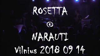 ROSETTA @ NARAUTI Vilnius 2018 09 14