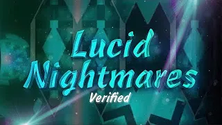 [VERIFIED] Lucid Nightmares by CairoX and DonutTV (Extreme Demon)