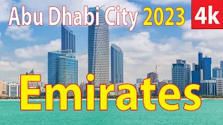 Abu Dhabi City , Emirates 4K By Drone 2023