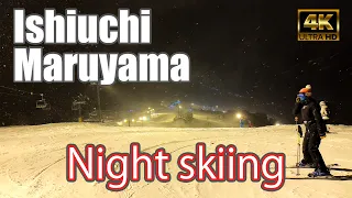 【4K JAPAN SNOW】ナイター：石打丸山スキー場（Night skiing：Ishiuchi Maruyama Ski resort）-2022/2/1