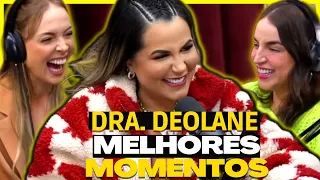 DRA. DEOLANE - PODDELAS - MELHORES MOMENTOS