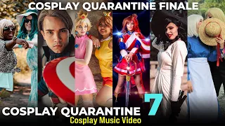 COSPLAY QUARANTINE 7  - COSPLAY MUSIC VIDEO - BEST OF 2021 COSPLAY - COSPLAY QUARANTINE FINALE