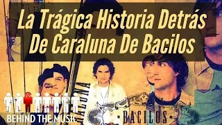 Bacilos - Caraluna // Historia Detrás De La Canción