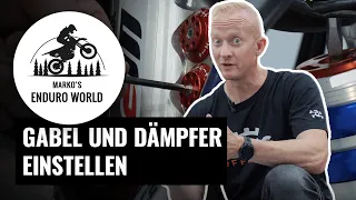 Einstellen von Gabel und Dämpfer für MX & Enduro - Fahrwerk einstellen 2 |#42| Marko's Enduro World