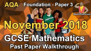 GCSE Maths AQA November 2018 Paper 3 Foundation Tier Walkthrough (*)