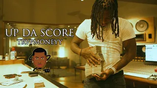 TRVPMONEYY VDOUGH - UP DA SCORE