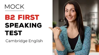 Cambridge Speaking Test B2 - Mock Test