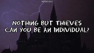 Nothing But Thieves - Can You Afford To Be An Individual? (Tradução/Legendado)