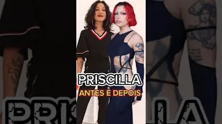 🔴 A INCRÍVEL TRANSFORMAÇÃO (ANTES E DEPOIS ) DE PRISCILLA ALCÂNTARA #priscilla #priscila