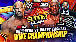 WWE 2K20: Goldberg vs. Bobby Lashley (c) w/ MVP | WWE Title | WWE SummerSlam 2021