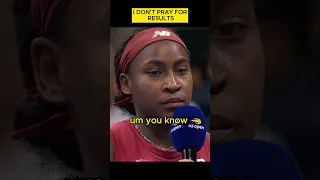 Coco Gauff’s I do'nt pray for results