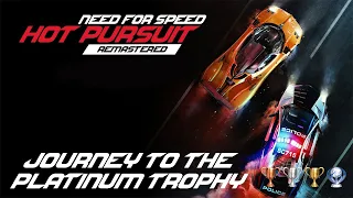 Need For Speed Hot Pursuit Remastered - Journey to the Platinum Trophy