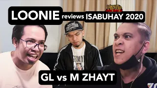 LOONIE | BREAK IT DOWN: Rap Battle Review E266 | ISABUHAY 2020: GL vs M ZHAYT
