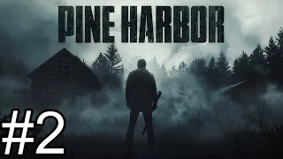 Pine Harbor #2: "Người Nhện" theo đúng nghĩa đen :)) Và game vẫn chưa kết thúc !!!