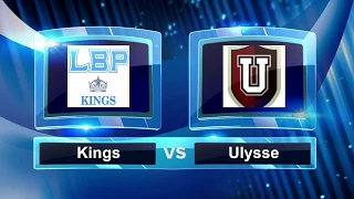 LBP Kings vs Ulysse | Oct. 6th, 2017 | Game Highlights