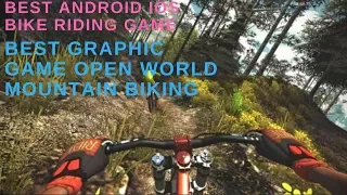 Mountain Biking Downhill Gameplay Android IOS Best Graphics