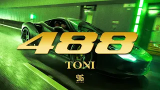 Toni  - 488 (prod. by Sali, Toni)