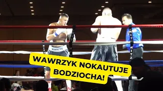 NOKAUT! Andrzej Wawrzyk vs Kamil Bodzioch CAŁA WALKA