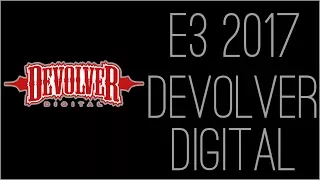 『RSS』E3 2017 - Devolver Digital