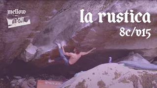 UNCUT: Giuliano Cameroni - La rustica (8C/V15)