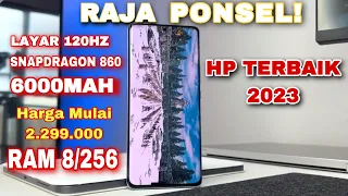 HP EDAN!..(RAM 8/256)HP Terbaik mulai harga 2jutaan 2023