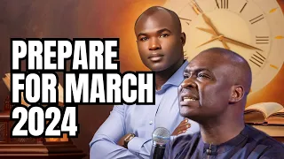 Secrets to Prepare for March 2024 with Apostle Joshua Selman