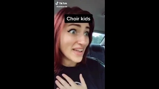 tik toks that make choir kids cackle